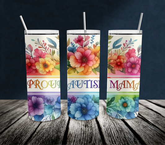 20oz: Proud Autism Mama Flower
