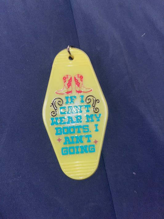 MOTEL KEYCHAIN: If Can’t Boots on Yellow