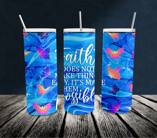 20oz: Faith does not